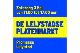 De Lelystadse Platenmarkt op zaterdag 3 mei in de Promesse Lelystad