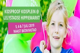 Spetterend Kidsproof Kidsplein tijdens Lelystadse Hippiemarkt